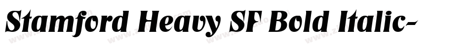 Stamford Heavy SF Bold Italic字体转换